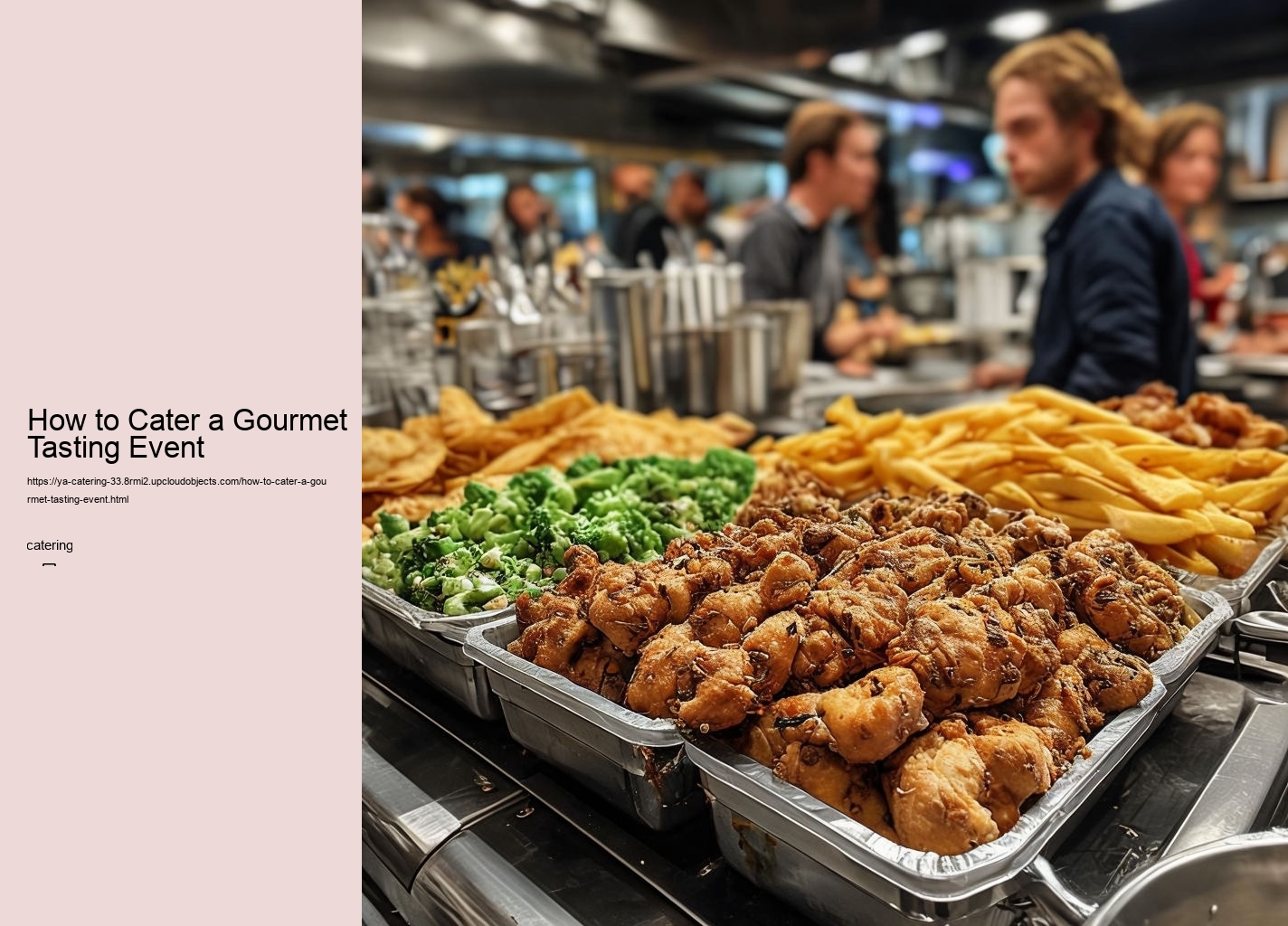 How to Cater a Gourmet Tasting Event